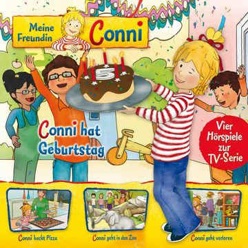 04: Conni hat Geburtstag / Conni backt Pizza / Conni geht in den Zoo / Conni geht verloren (Vier Hörspiele zur TV-Serie) audiobook, Liane Schneider