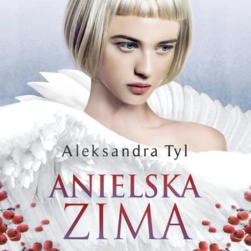 Anielska zima, Aleksandra Tyl