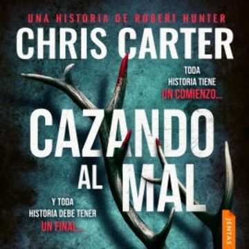 Cazando al mal audiobook, Chris Carter