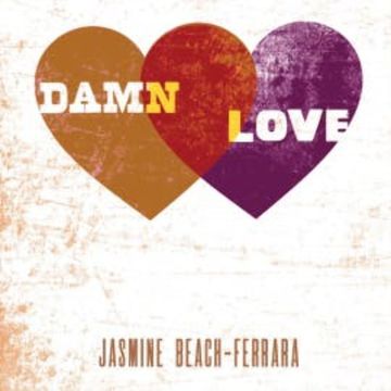 Damn Love audiobook, Jasmine Beach-Ferrara