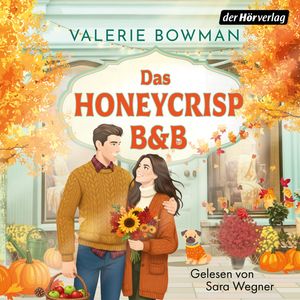Das Honeycrisp B&B, Valerie Bowman