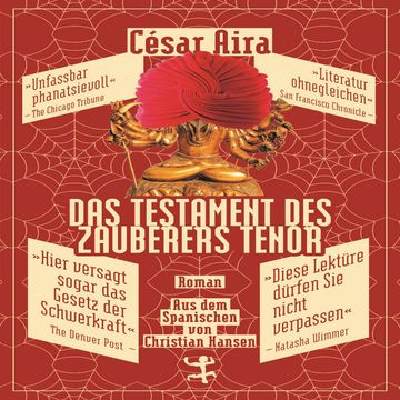 Das Testament des Zauberers Tenor audiobook, César Aira