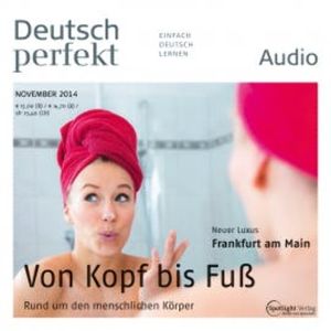 Deutsch lernen Audio - Rund um den menschlichen Körper, Spotlight Verlag