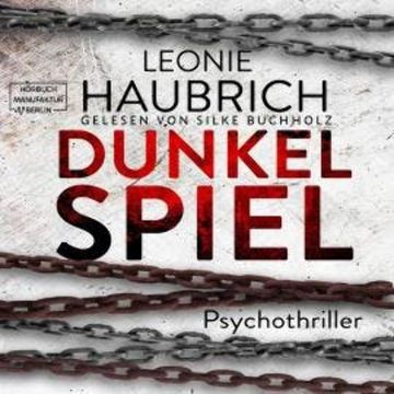 Dunkelspiel (ungekürzt) audiobook, Leonie Haubrich