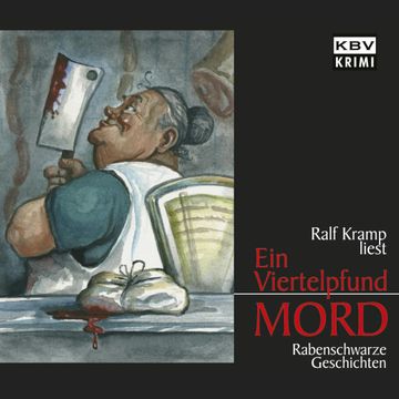 Ein Viertelpfund Mord audiobook, Ralf Kramp