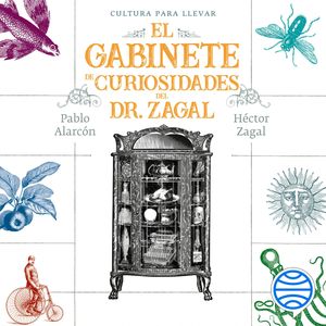 El gabinete de curiosidades del Dr. Zagal, Héctor Zagal, Pablo Alarcón