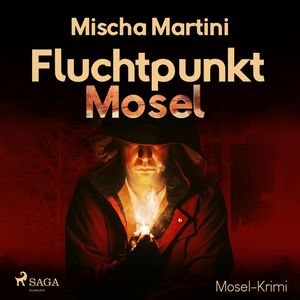 Fluchtpunkt Mosel, Mischa Martini