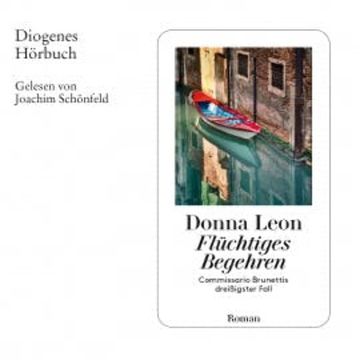 Flüchtiges Begehren audiobook, Donna Leon