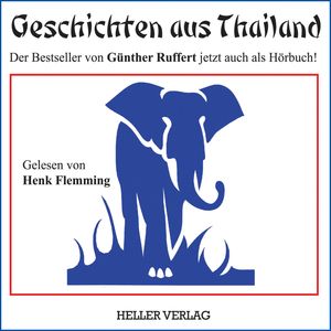 Geschichten aus Thailand, Günther Ruffert