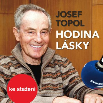 Josef Topol: Hodina lásky audiobook, Josef Topol