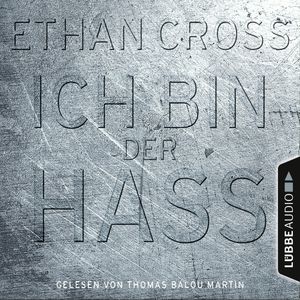 Ich bin der Hass (Francis Ackerman junior 5), Ethan Cross
