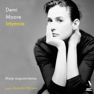 Intymnie. Moje wspomnienia audiobook, Demi Moore