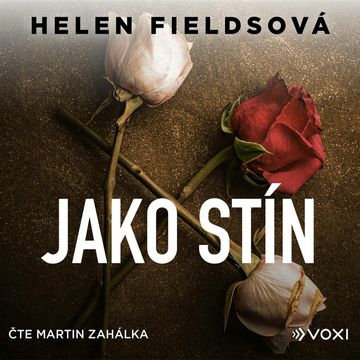 Jako stín audiobook, Helen Fieldsová