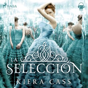 La selección (La Selección), Kiera Cass