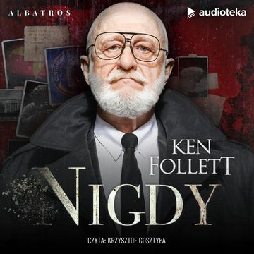 Nigdy audiobook, Ken Follett