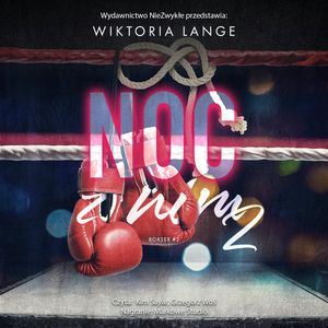 Noc z nim 2, Wiktoria Lange