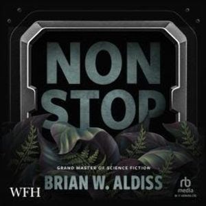 Non-Stop, Brian Aldiss