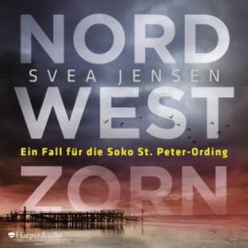 Nordwestzorn (ungekürzt) audiobook, Svea Jensen