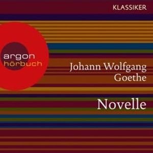 Novelle, Johann Wolfgang von Goethe
