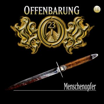 Menschenopfer (Offenbarung 23 Folge 18) audiobook, Jan Gaspard