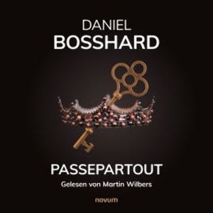Passepartout, Daniel Bosshard