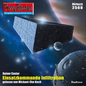 Perry Rhodan 2568: Einsatzkommando Infiltration, Rainer Castor