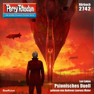 Psionisches Duell (Perry Rhodan 2742) audiobook, Leo Lukas