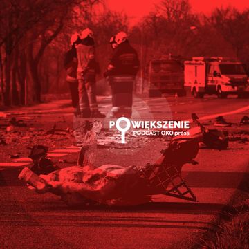 Po 25 latach mają wzrosnąć mandaty drogowe [POWIĘKSZENIE] audiobook, OKO.press