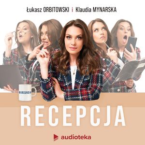 Recepcja, Łukasz Orbitowski