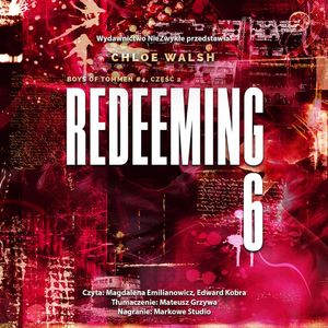 Redeeming 6. Część druga, Chloe Walsh