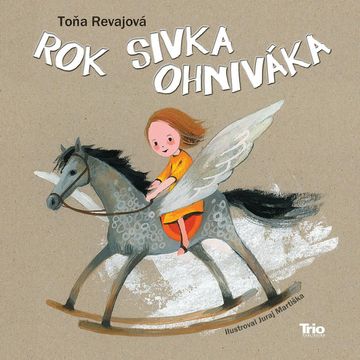 Rok Sivka ohniváka audiobook, Toňa Revajová
