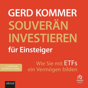 Souverän investieren für Einsteiger audiobook, Gerd Kommer