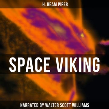 Space Viking audiobook, H. Beam Piper