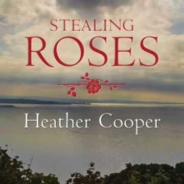 Stealing Roses audiobook, Heather Cooper