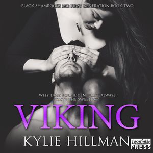 Viking - Black Shamrocks MC: First Generation, Book 2 (Unabridged), Kylie Hillman