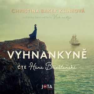 Vyhnankyně, Christina Baker Klineová