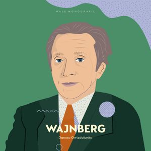 Wajnberg, Danuta Gwizdalanka