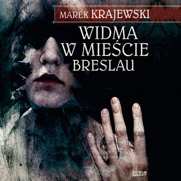 Widma w mieście Breslau audiobook, Marek Krajewski