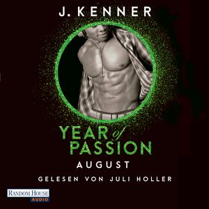 Year of Passion. August, J. Kenner