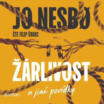 Žárlivost a jiné povídky, Jo Nesbø