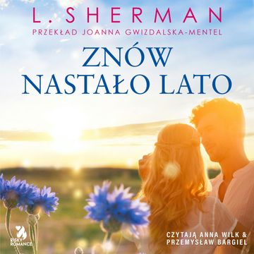 Znów nastało lato audiobook, L. Sherman