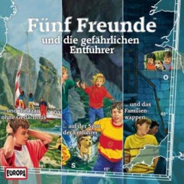 3er-Box: Fünf Freunde und die gefährlichen Entführer audiobook, Katrin McClean