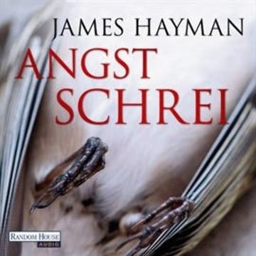 Angstschrei audiobook, James Hayman