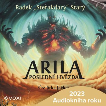 Arila: Poslední hvězda audiobook, Radek Starý