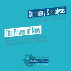 Book Review: The Power of Now by Eckhart Tolle, 50minutes