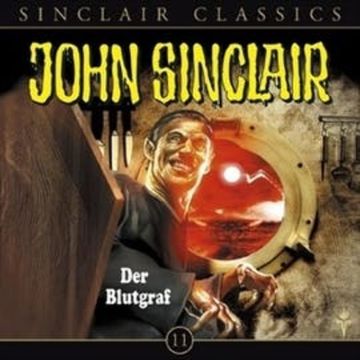 Der Blutgraf (John Sinclair Classics 11) audiobook, Jason Dark