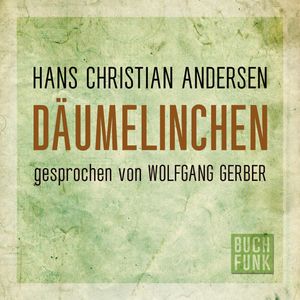 Däumelinchen, Hans Christian Andersen