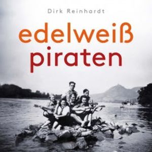 Edelweißpiraten, Dirk Reinhardt