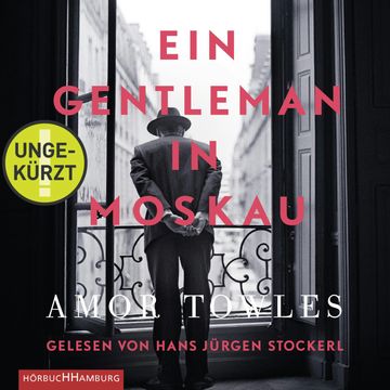 Ein Gentleman in Moskau audiobook, Amor Towles