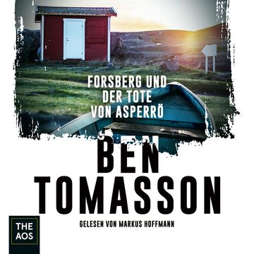 Forsberg und der Tote von Asperö audiobook, Ben Tomasson